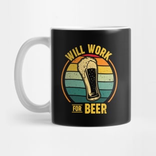 Will Work For Beer Mug